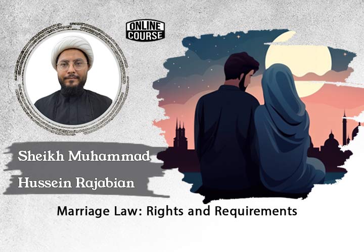 Marriage Law in Shia: Rights and Requirements